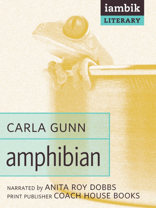 Title details for Amphibian by Carla Gunn - Available